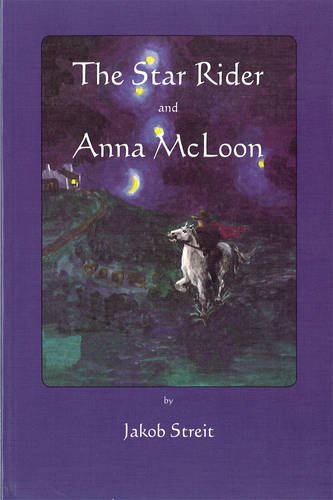 Beispielbild fr The Star Rider and Anna McLoon: Two Tales from Ireland zum Verkauf von -OnTimeBooks-