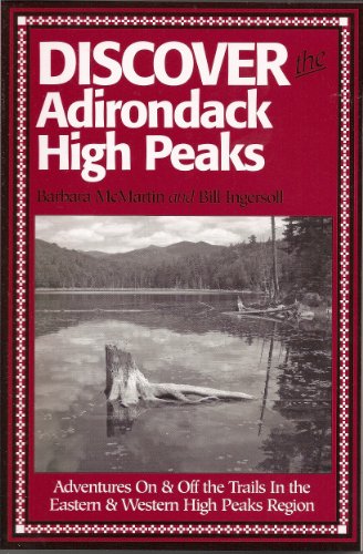 Imagen de archivo de Discover the Adirondack High Peaks a la venta por Bulk Book Warehouse