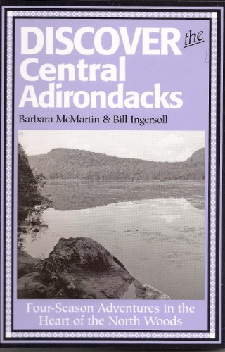 Imagen de archivo de Discover the Central Adirondacks a la venta por SecondSale