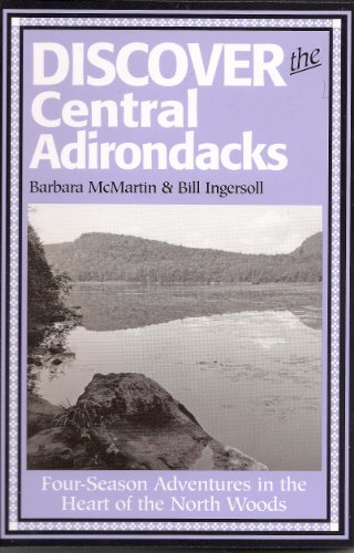 Stock image for Discover the Central Adirondacks for sale by Roundabout Books
