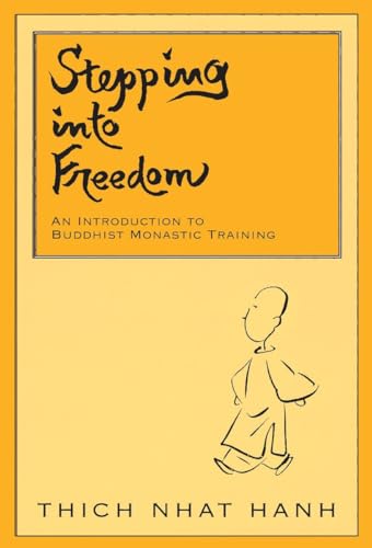 Stock image for Stepping into Freedom: An Introduction to Buddhist Monastic Training for sale by Revaluation Books