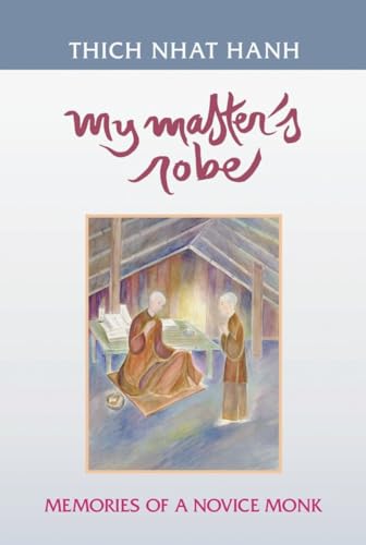 Beispielbild fr My Master's Robe: Memories of a Novice Monk zum Verkauf von ThriftBooks-Dallas