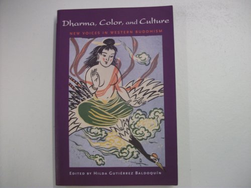 9781888375428: Dharma, Color, and Culture: New Voices in Western Buddhism