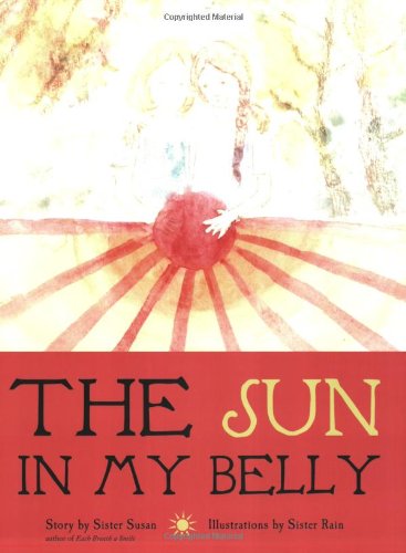 Stock image for Sun in My Belly for sale by Front Cover Books