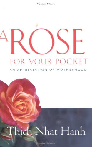 9781888375800: A Rose for Your Pocket: An Appreciation of Motherhood