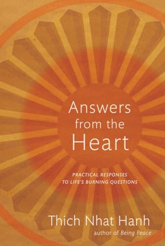 9781888375824: Answers from the Heart: Practical Responses to Life's Burning Questions