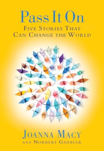 Stock image for Pass it On: Five Stories That Can Change the World for sale by HPB-Emerald