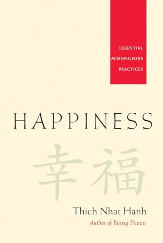 Imagen de archivo de Happiness: Essential Mindfulness Practices a la venta por Goodwill of Colorado