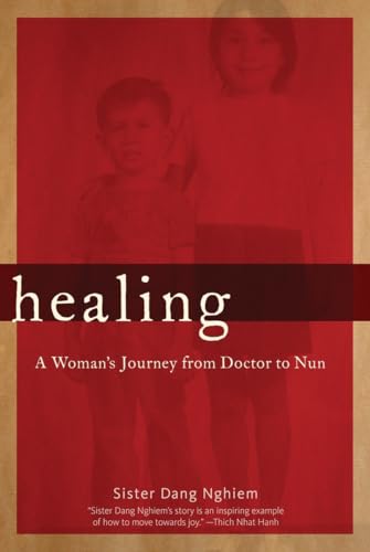 Beispielbild fr Healing: A Woman's Journey from Doctor to Nun zum Verkauf von Front Cover Books