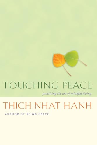 Touching Peace - NhÔât Hanh, Mayumi Oda