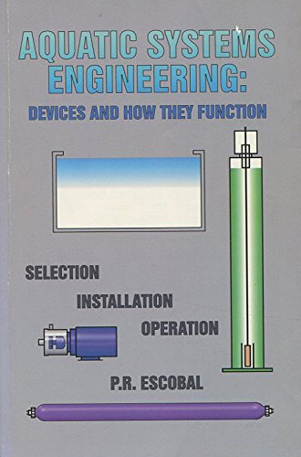 9781888381054: Aquatic Systems Engineering: Devices and How They Function