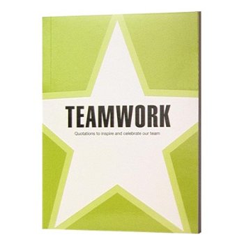 Beispielbild fr Teamwork - Quotations to Inspire and Celebrate Our Team zum Verkauf von Wonder Book