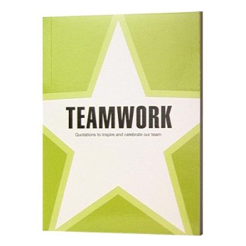 9781888387971: Teamwork - Quotations to Inspire and Celebrate Our Team