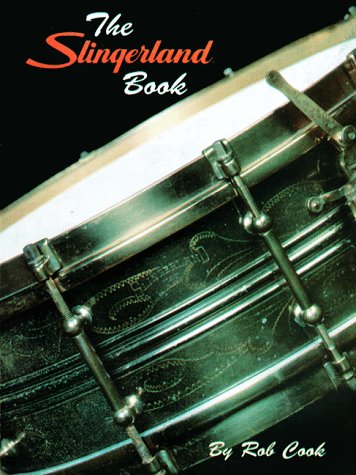 The Slingerland Book (9781888408003) by Cook, Rob