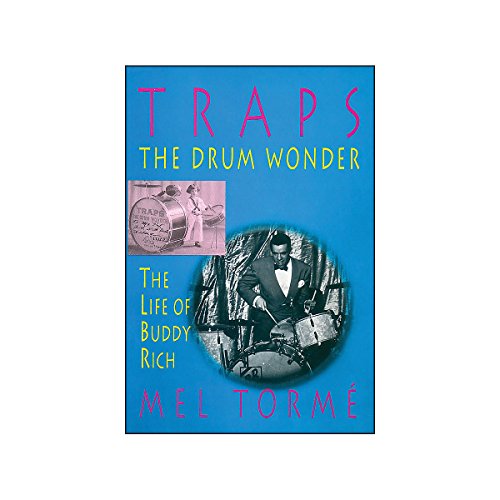 Beispielbild fr Traps the Drum Wonder: The Life of Buddy Rich zum Verkauf von AwesomeBooks