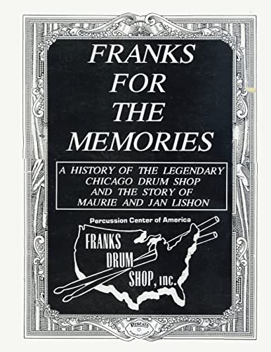 Beispielbild fr Franks For The Memories zum Verkauf von GreatBookPrices