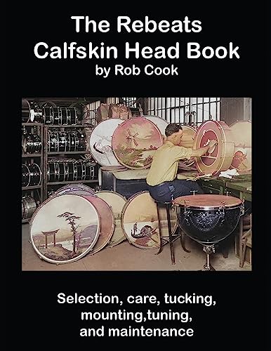 Beispielbild fr The Rebeats Calfskin Head Book zum Verkauf von GreatBookPrices