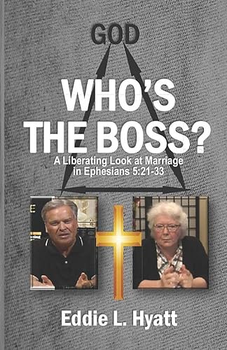 

Who's the Boss: A Liberating Look at Marriage in Ephesians 5:21-33