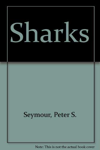 The Pop Up Book of Sharks (9781888443035) by Seymour, Peter S.