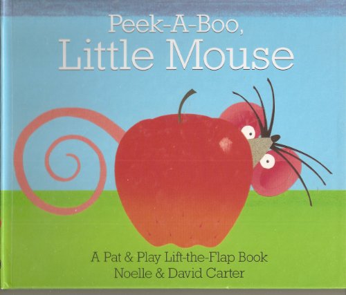 9781888443387: Peek-A-Boo, Little Mouse