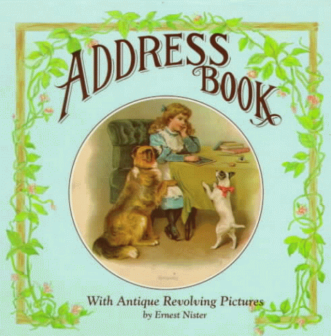 Address Book: With Antique Revolving Pictures (9781888443417) by Nister, Ernest