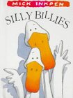 Sillie Billies (9781888443547) by Inkpen, Mick