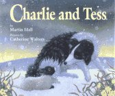 Imagen de archivo de Charlie and Tess a la venta por Better World Books