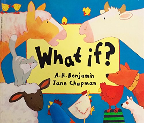 What If? (9781888444148) by Benjamin, A. H.