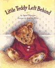 Beispielbild fr Little Teddy Left Behind zum Verkauf von Wonder Book
