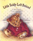 9781888444193: Little Teddy Left Behind