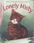 Stock image for Lonely Misty for sale by Front Cover Books