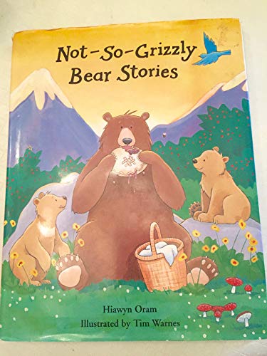 Imagen de archivo de Not-So-Grizzly Bear Stories a la venta por Better World Books