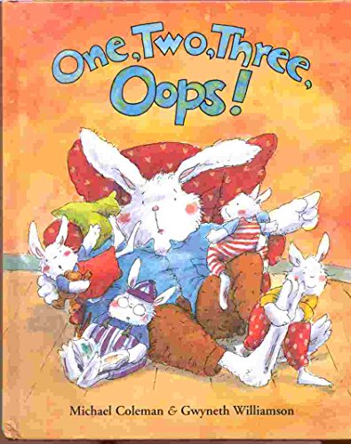 Stock image for One, Two, Three, Oops! for sale by Eatons Books and Crafts