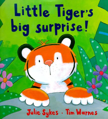 Beispielbild fr Little Tiger's Big Surprise! zum Verkauf von Better World Books