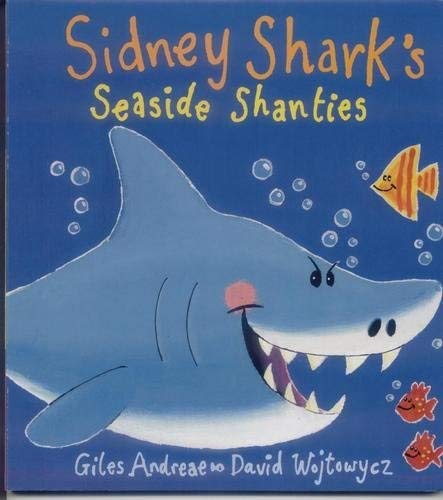 9781888444704: Sidney Shark's Seaside Shanties