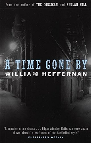 9781888451740: TIME GONE BY, A