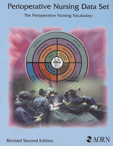 Beispielbild fr Perioperative Nursing Data Set The Perioperative Nursing Vocabulary zum Verkauf von TextbookRush