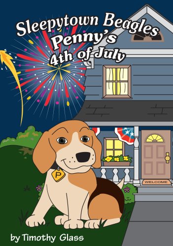 Stock image for Penny's 4th of July (Sleepytown Beagles) for sale by ThriftBooks-Dallas