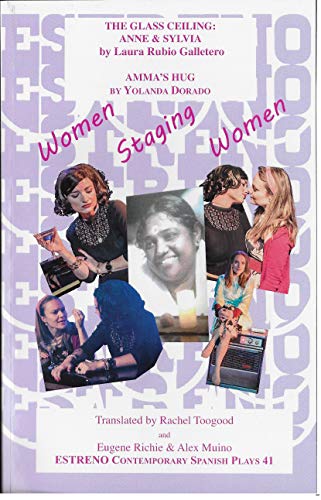 Stock image for Women Staging Women: The Glass Ceiling and Amma's Hug: 41 for sale by Revaluation Books