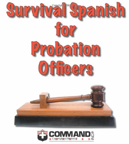 9781888467048: Survival Spanish for Probation Officers (English and Spanish Edition)