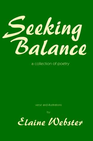 Seeking Balance: A Collection of Poetry