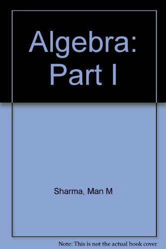 Stock image for Algebra: Part I for sale by Irish Booksellers