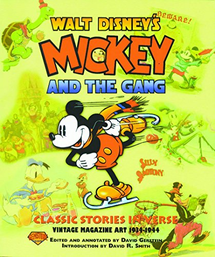 Walt Disney's Mickey and the Gang : Classic Stories in Verse, Vintage Magazine Art 1934-1944