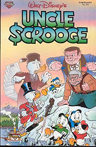 Uncle Scrooge #350 (Walt Disney's Uncle Scrooge, 350) (9781888472141) by Rosa, Don; McGreal, Pat; McGreal, Carol; Korhonen, Kari; Jensen, Lars