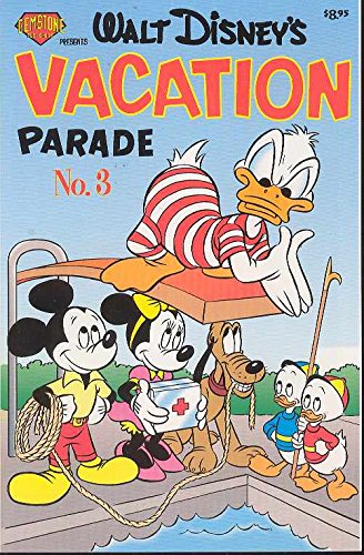Walt Disney's Vacation Parade #3 (9781888472349) by Barks, Carl; Kinney, Sarah; Turner, Gil; Kinney, Dick; Van Horn, Noel