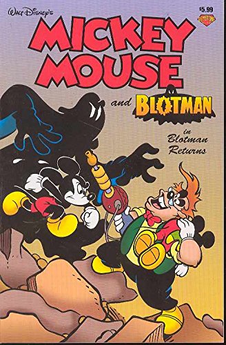 9781888472530: Mickey Mouse and Blotman: Blotman Returns