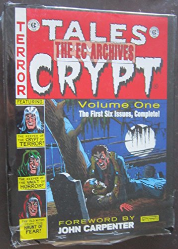 Imagen de archivo de Tales from the Crypt: Volume One, Issues 1-6 (The EC Archives) a la venta por Moe's Books