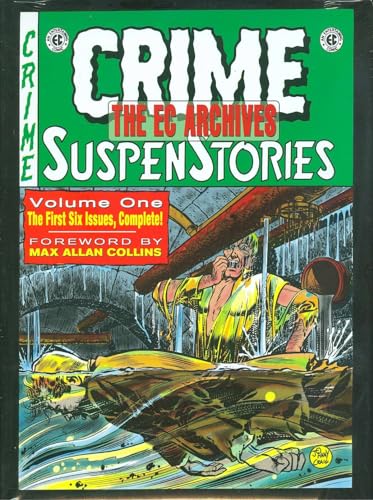 Imagen de archivo de The EC Archives: Crime Suspenstories Volume 1: Crime Suspenstories v. 1 a la venta por A Casperson Books