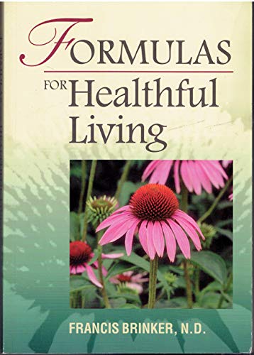 Beispielbild fr Formulas for healthful living zum Verkauf von Wonder Book