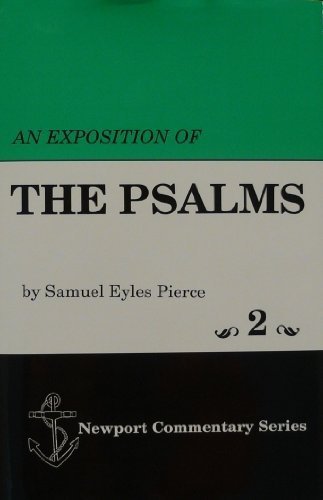 Beispielbild fr An Exposition of the Psalms, vol. 2 only [Newport Bible Commentaries] zum Verkauf von Windows Booksellers
